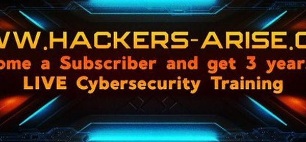 Hackers-Arise Offers the Best Cybersecurity Training on the Planet! Listen to What our Students are Saying!